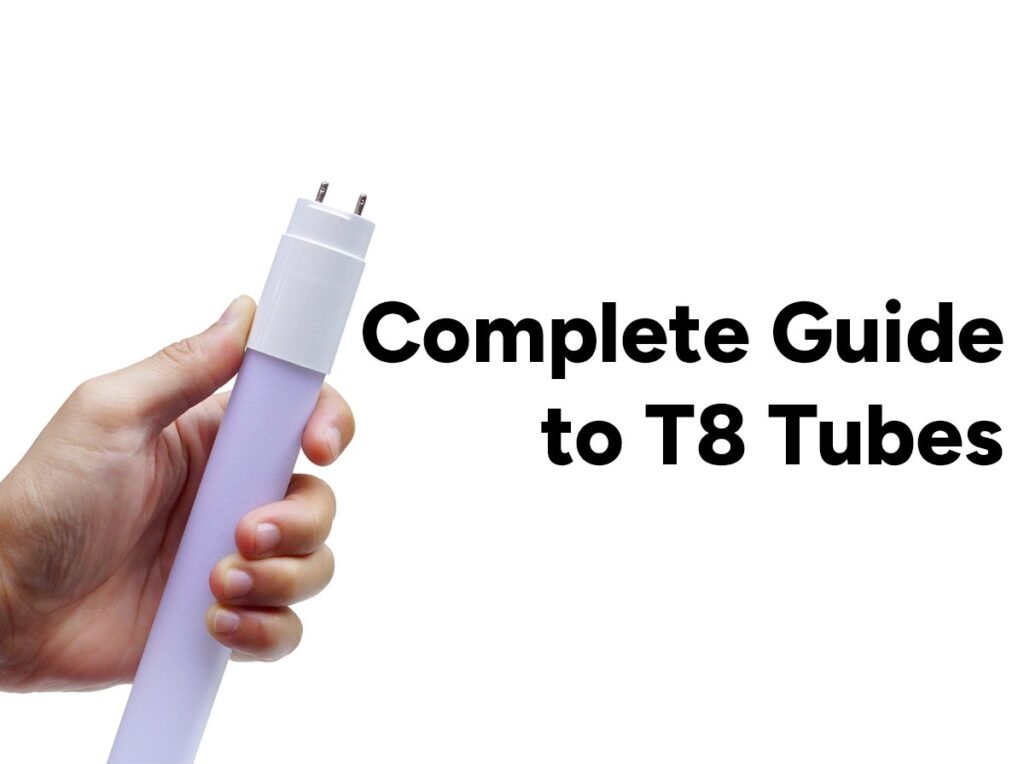 T8 Numbers The Complete Guide to T8 Tubes – Everylights